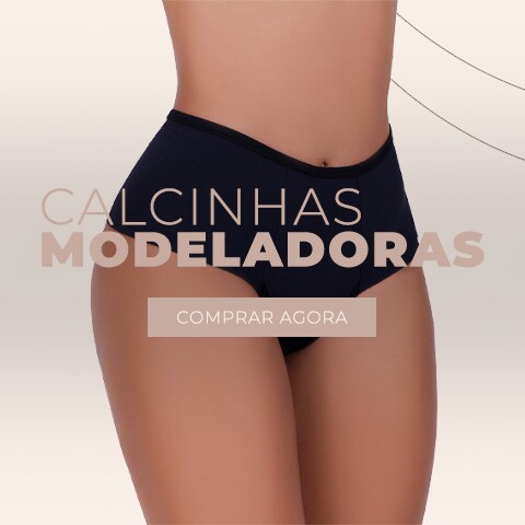 Calcinhas Modeladoras